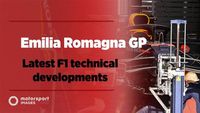 Emilia Romagna GP: Latest F1 technical developments