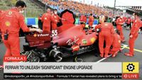 Formula 1: Ferrari to unleash ‘significant’ engine upgrade