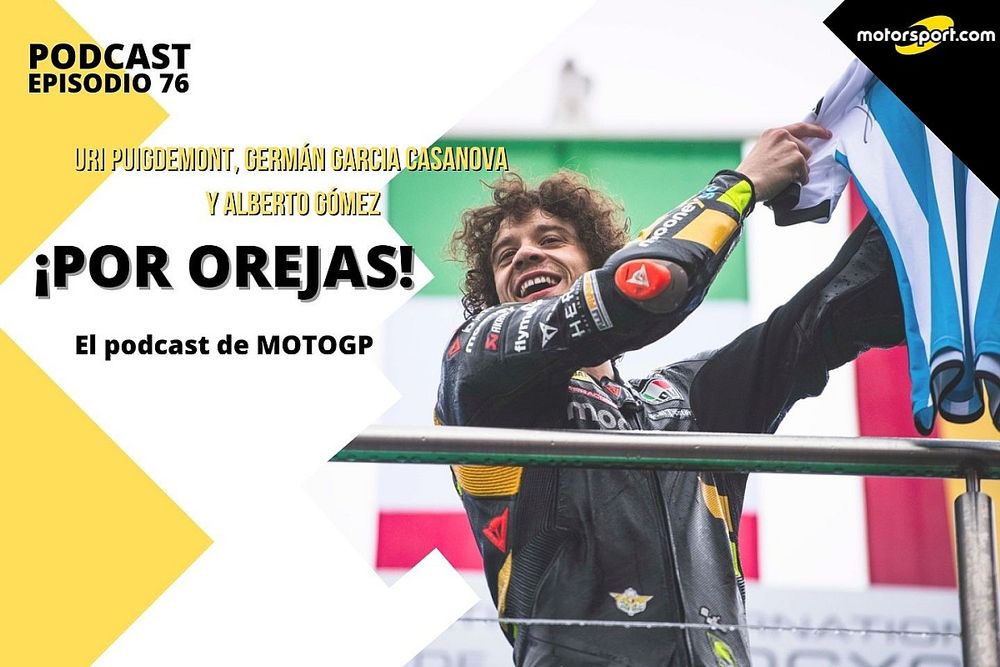 Podcast MotoGP 'Por Orejas', Episodio 76