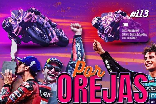 Podcast MotoGP 'Por Orejas': ¿El título lo decidirán los pilotos o las máquinas?