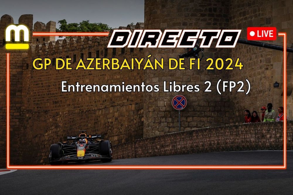 Directo FP2 Bakú 2024