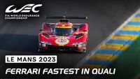 24h Le Mans 2023 - Ferrari najszybsze w kwalifikacjach
