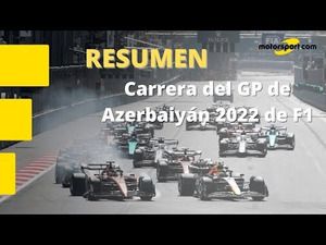 ¡Doblete de Red Bull y KO de Ferrari! Resumen del GP de Azerbaiyán 2022 de F1