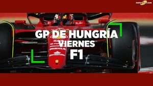 El viernes del GP de Hungría de F1 2022